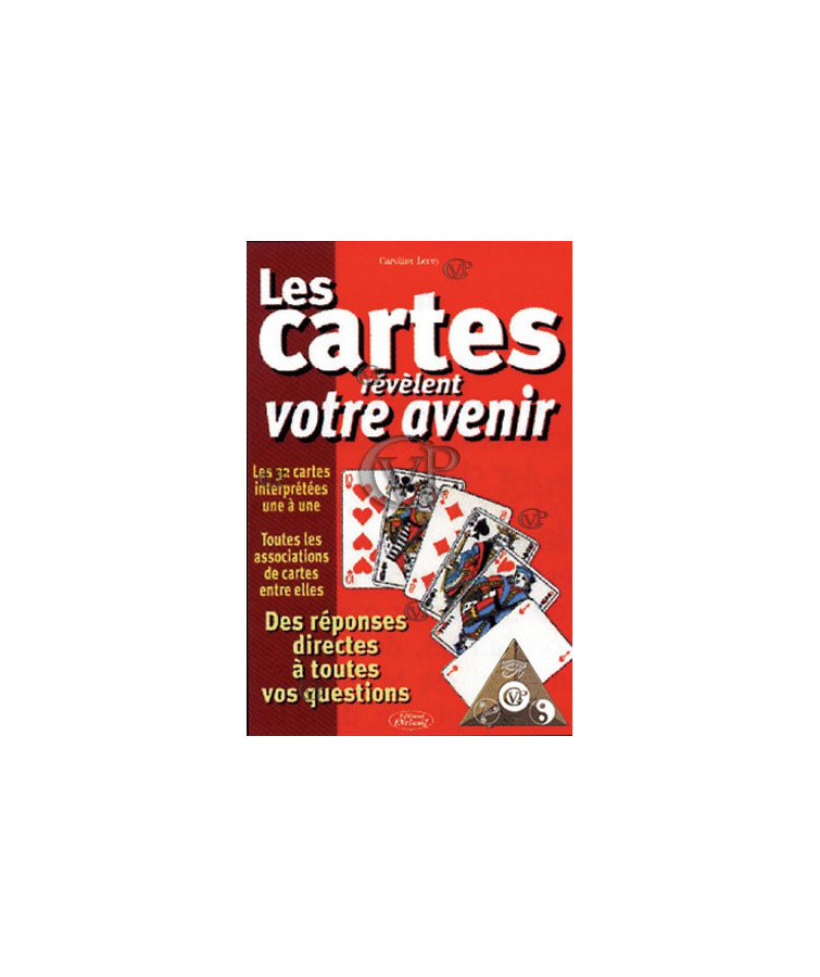 LES CARTES REVELENT VOTRE AVENIR