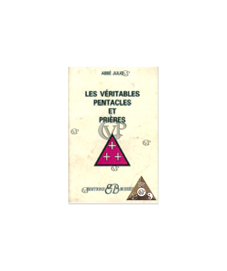 Les véritables pentacles de L'abbé Julio