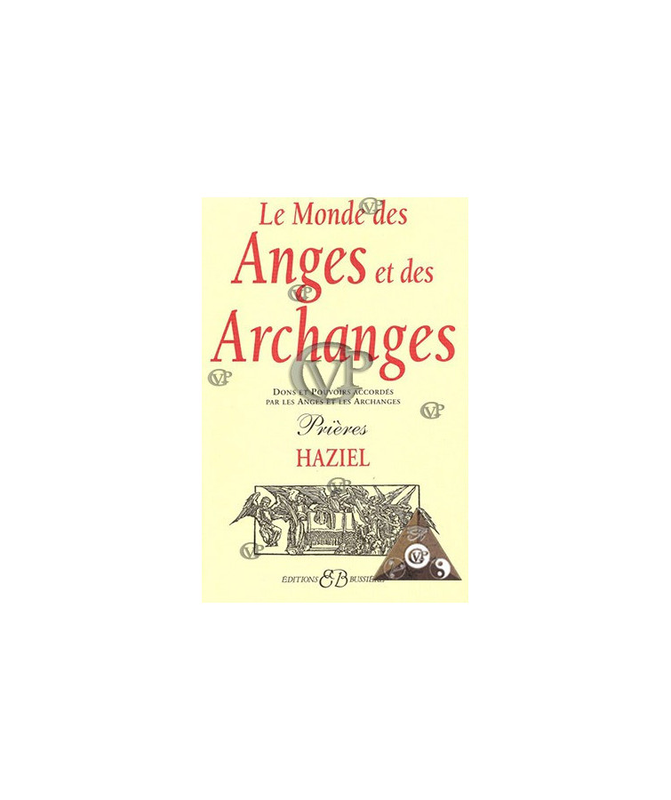 Le mondes des anges et des archanges