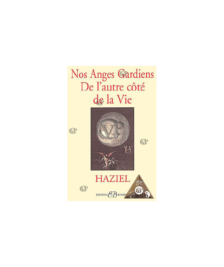 Nos anges gardien de L'autre coté de la vie ( BUSS0209 )
