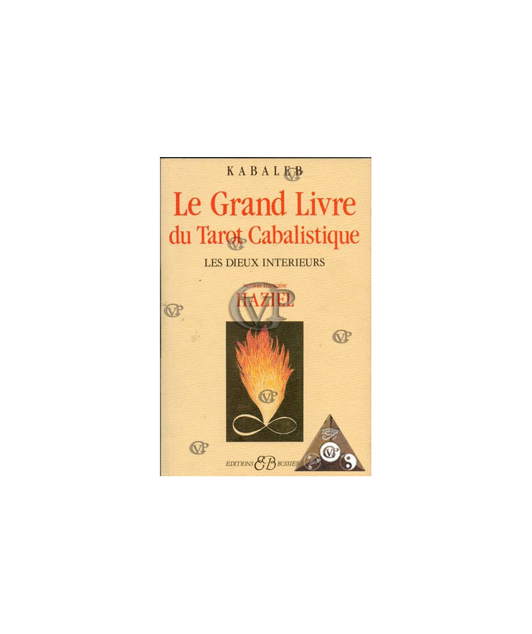Le grand livre du tarot Cabalistique