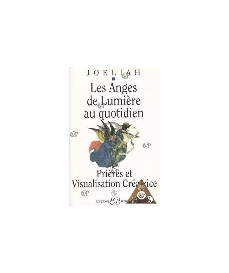 Les anges de lumière au quotidien ( BUSS0130 )