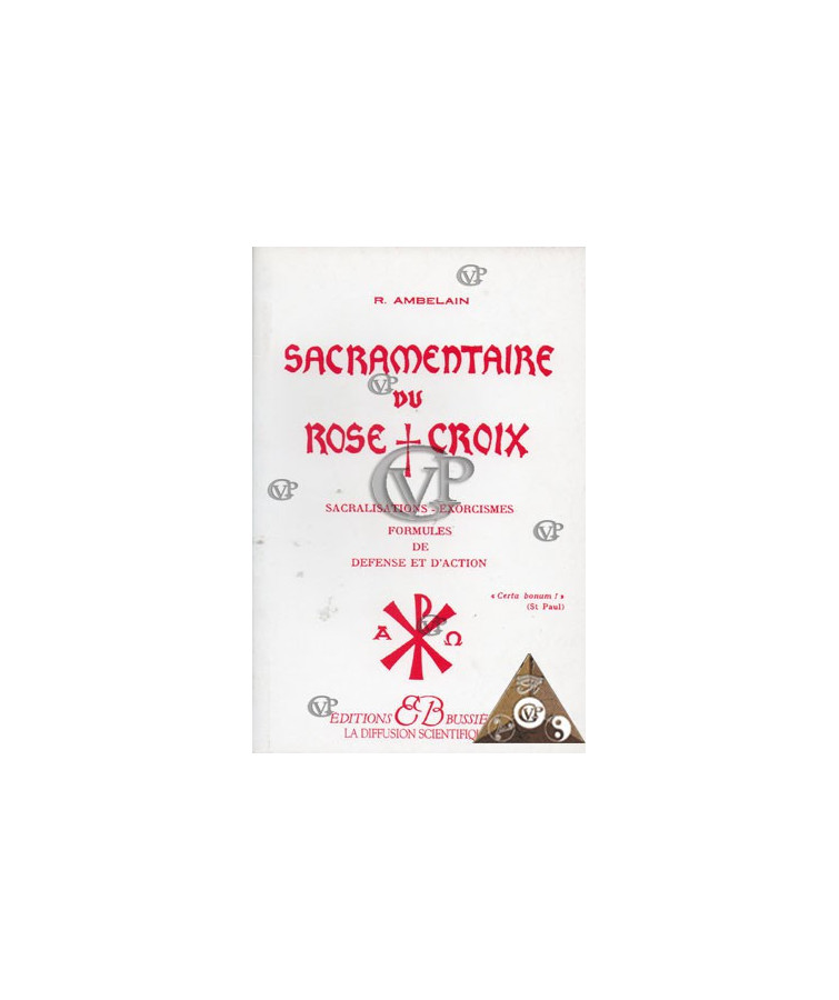 SACRAMENTAIRE DU ROSE-CROIX ( BUSS0106 )