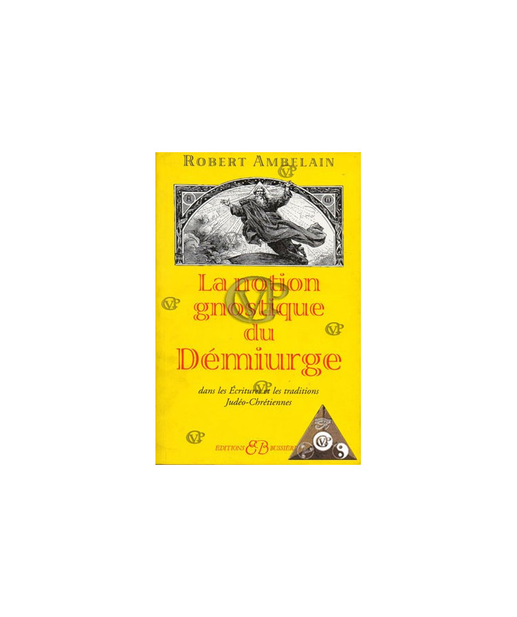 La notion gnostique de demiurge ( BUSS0205)