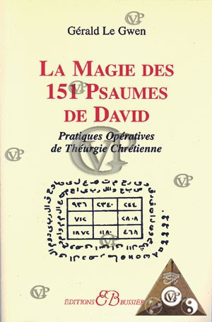 La magie des 151 psaumes de David ( BUSS0159 )