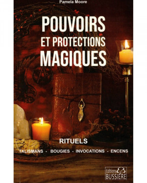 Pouvoirs et protections MagiqueS