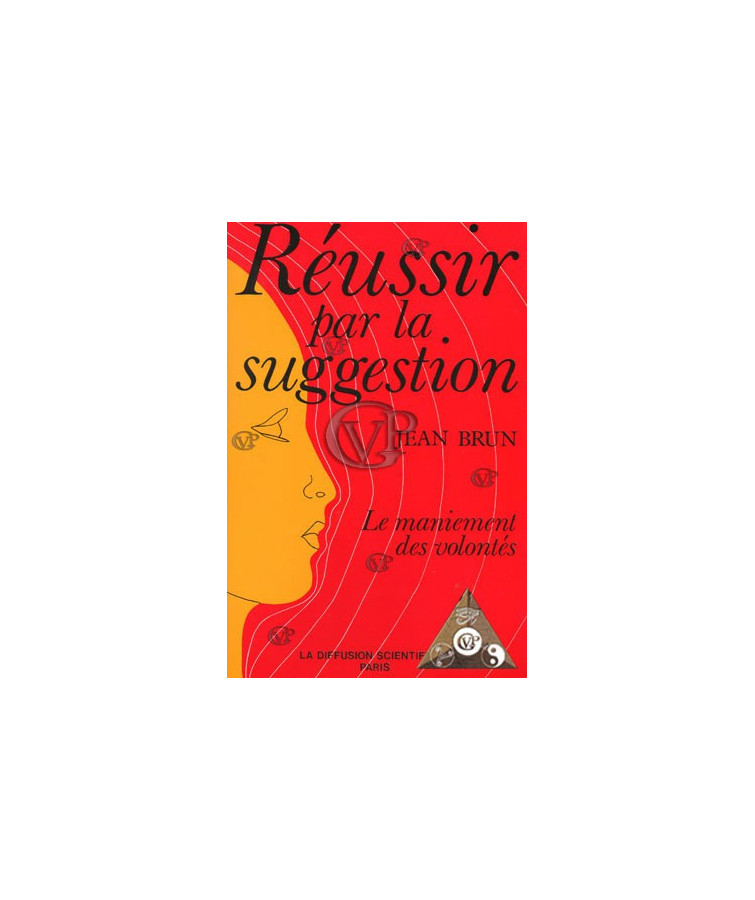 Reussir par la suggestion ( BUSS0054 )