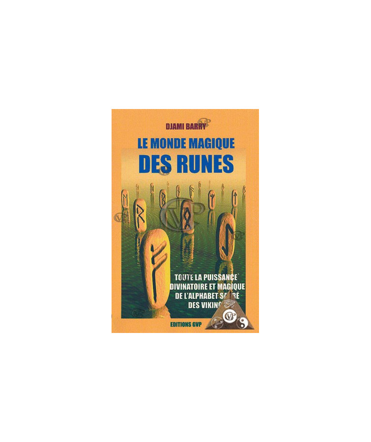 LE MONDE MAGIQUE DES RUNES "LIVRE" (GVP0368)