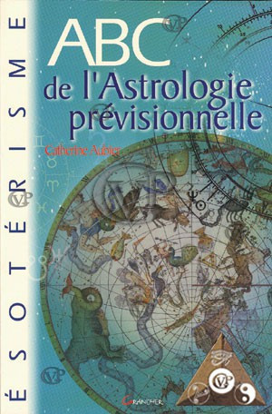 ABC DE L ASTROLOGIE PREVISIONNELLE(GRAN0964)