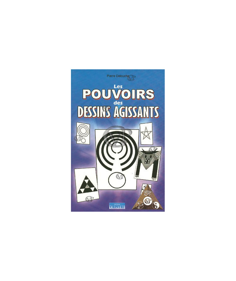 LES POUVOIRS DES DESSINS AGISSANTS (CRIS5034)