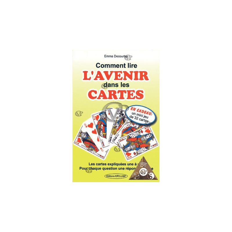 COMMENT LIRE L'AVENIR DANS LES CARTES