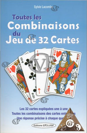 TOUTES LES COMBINAISONS DU JEU DE 32 CARTES 