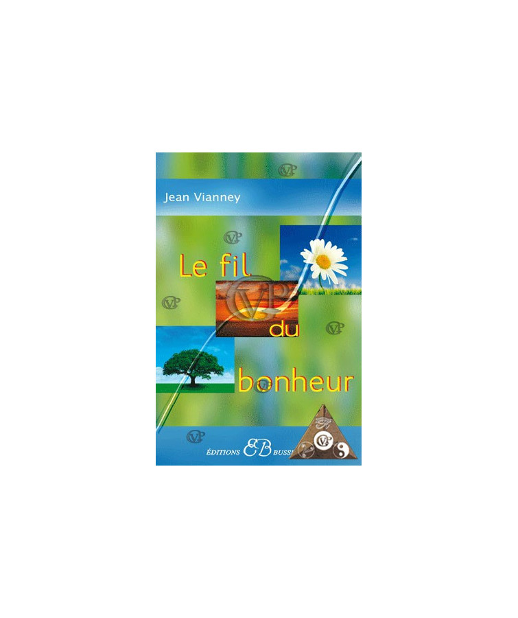 LE FIL DU BONHEUR (BUSS0307)