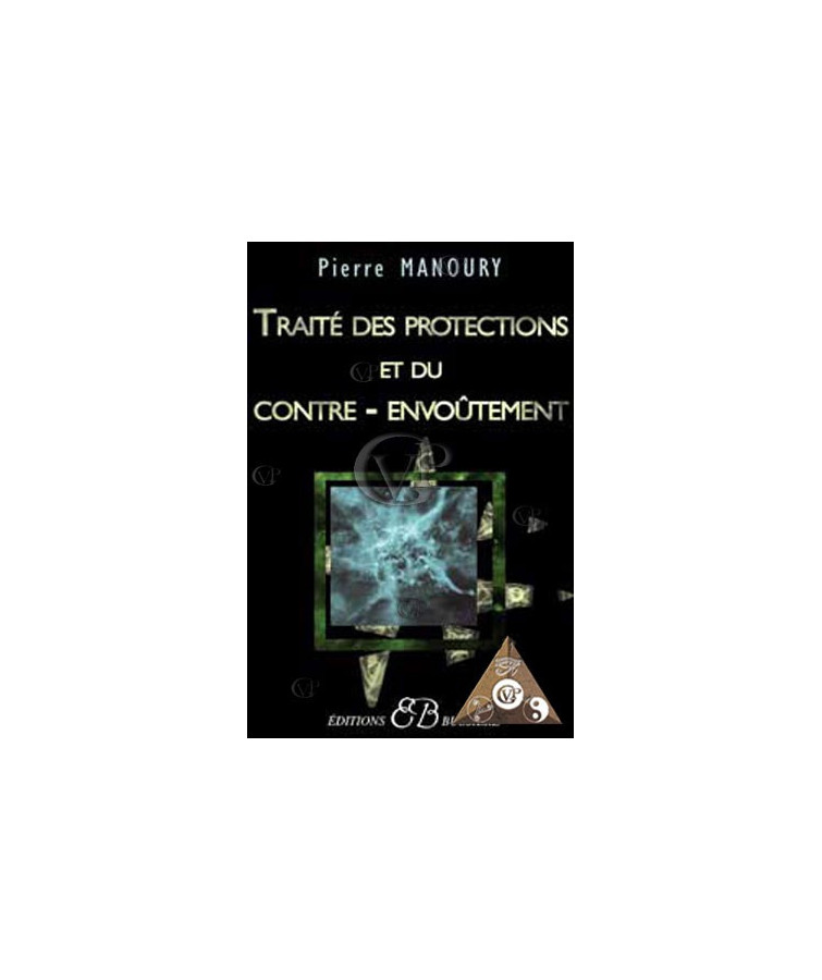 TRAITEDES PROTECTIONS ET DU CONTRE ENVOUTEMENT (BUSS0289)