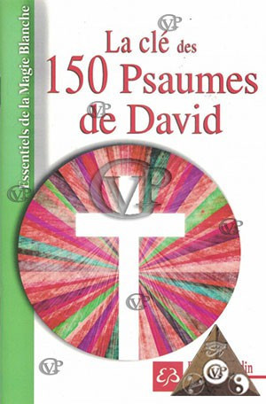 La clef des 150 psaumes de David