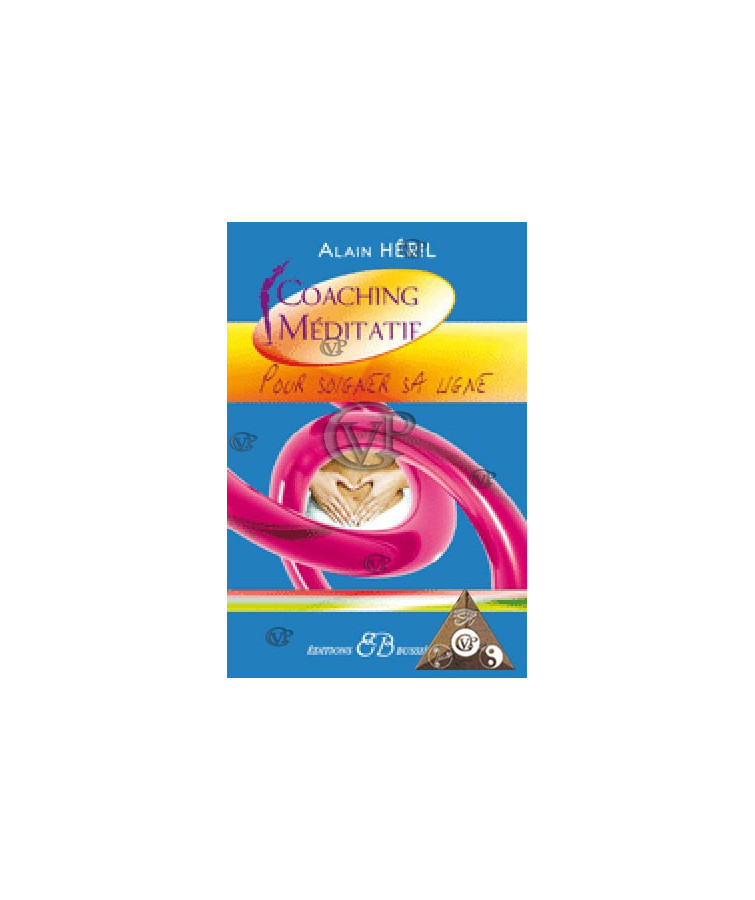 COATCHING MEDITATIF POUR SOIGNER SA LIGNE (BUSS0318)