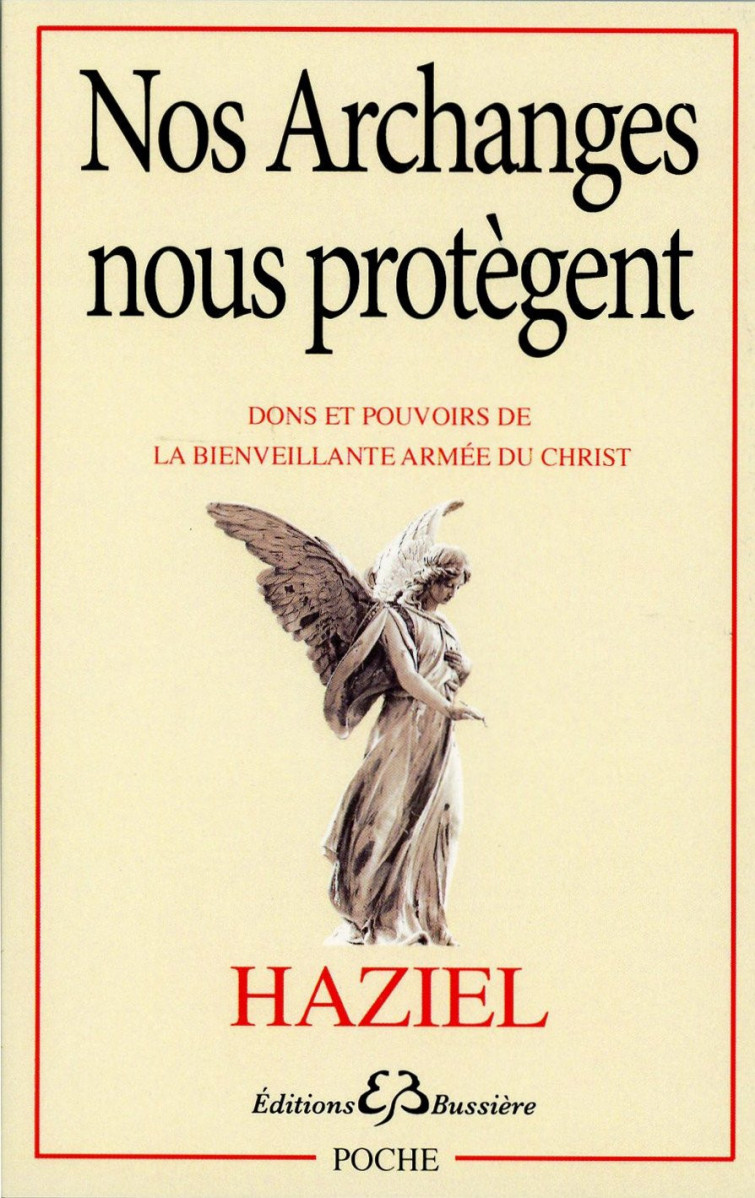NOS ARCHANGES NOUS PROTEGENT