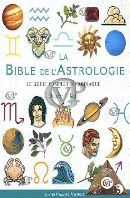 LA BIBLE DE L'ASTROLOGIE (TRED5617)