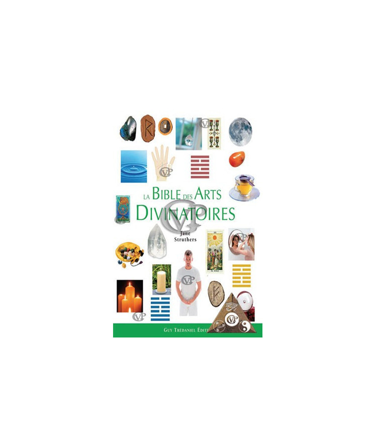 LA BIBLE DES ART DIVINATOIRES ( TRED5926)