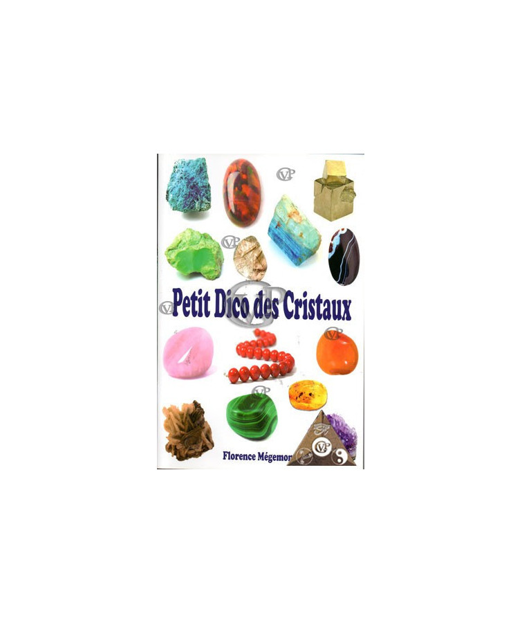 PETIT DICO DES CRISTAUX (EXCL1126)
