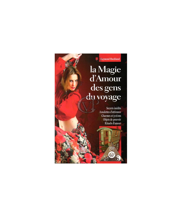 LA MAGIE D AMOUR DES GENS DU VOYAGE (LAB140)