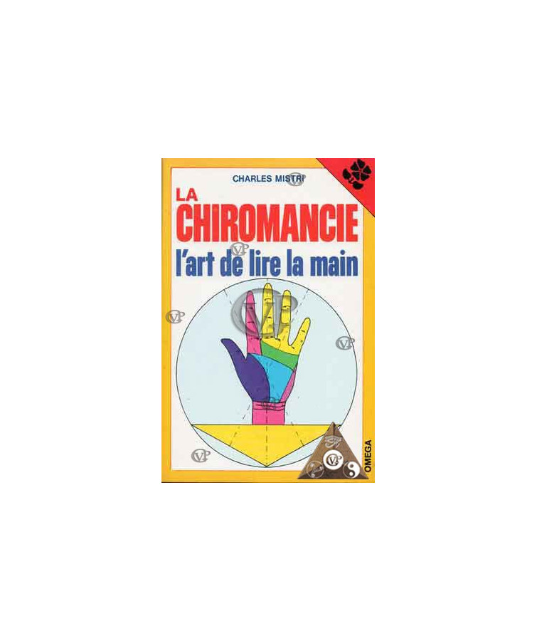 LA CHIROMANCIE L ART DE LIRE LA MAIN (OME2011)