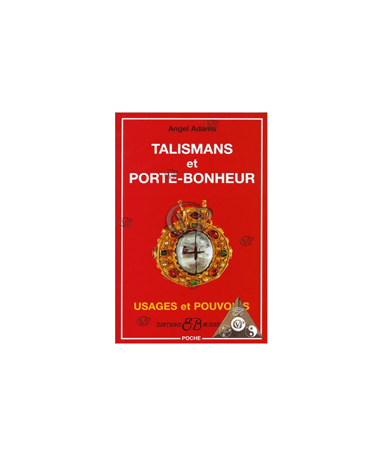 TALISMANS ET PORTE-BONHEUR