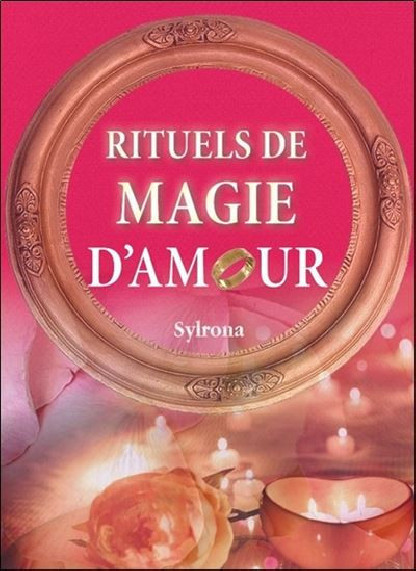 RITUELS DE MAGIE D'AMOUR