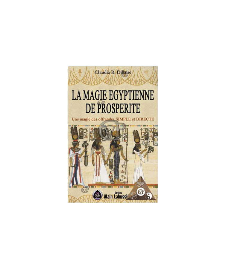 LA MAGIE EGYPTIENNE DE PROSPERITE (LAB162)