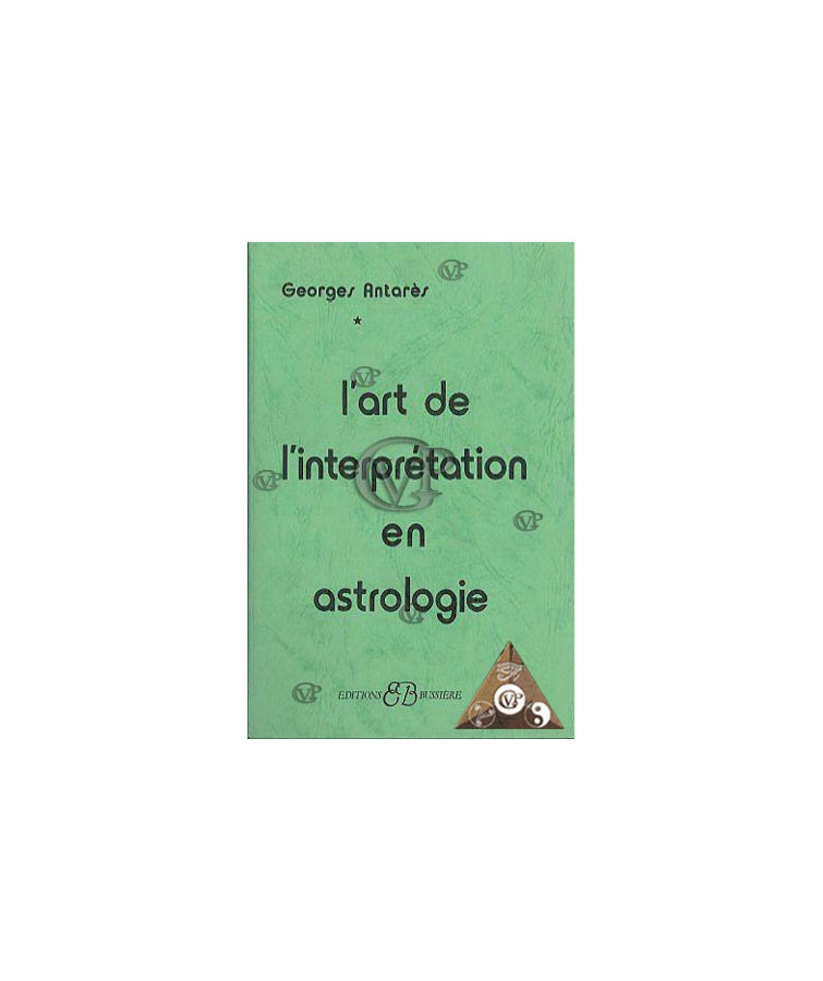L'ART DE L'INTERPRETATION EN ASTROLOGIE (BUSS0013)
