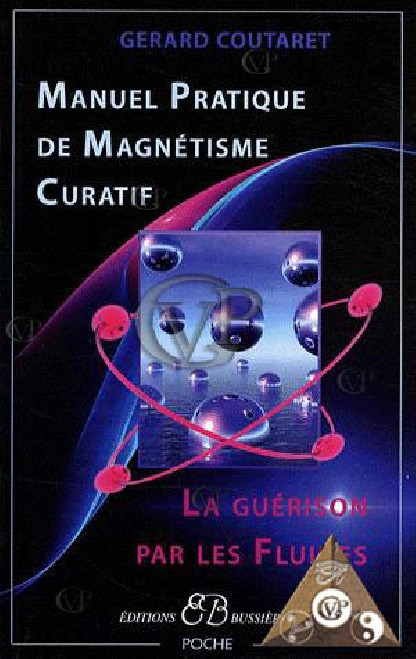MANUEL PRATIQUE DE MAGNETISME CURATIF(BUSS0295)