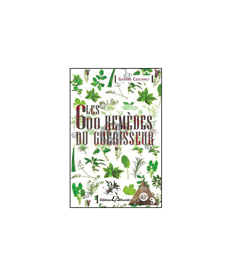 LES 600 REMEDES DU GUERISSEUR (BUSS0391)