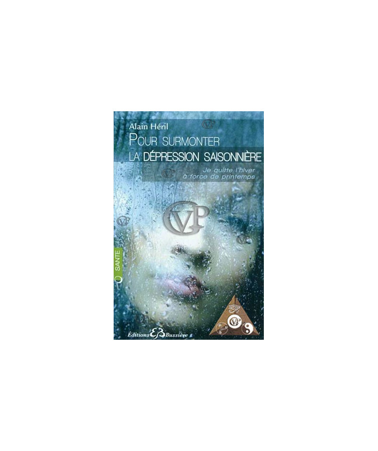 POUR SURMONTER LA DEPRESSION SAISONNIERE(BUSS0374)