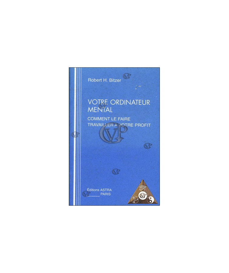 VOTRE ORDINATEUR MENTAL ( BUSS0397)