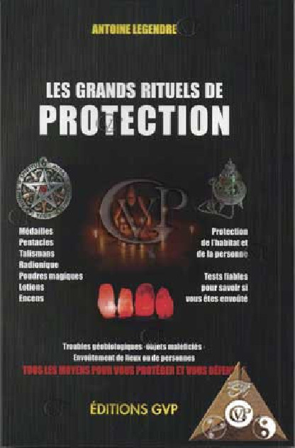 LES GRANDS RITUEL DE PROTECTION (GVP2207)