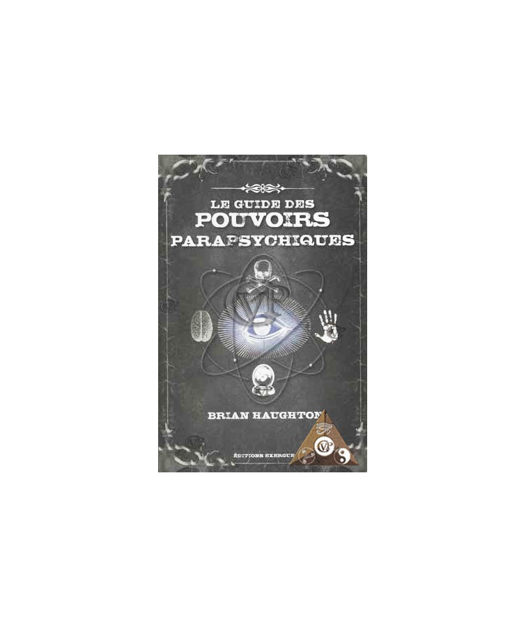 LE GUIDE DES POUVOIRS PARAPSYCHIQUE
