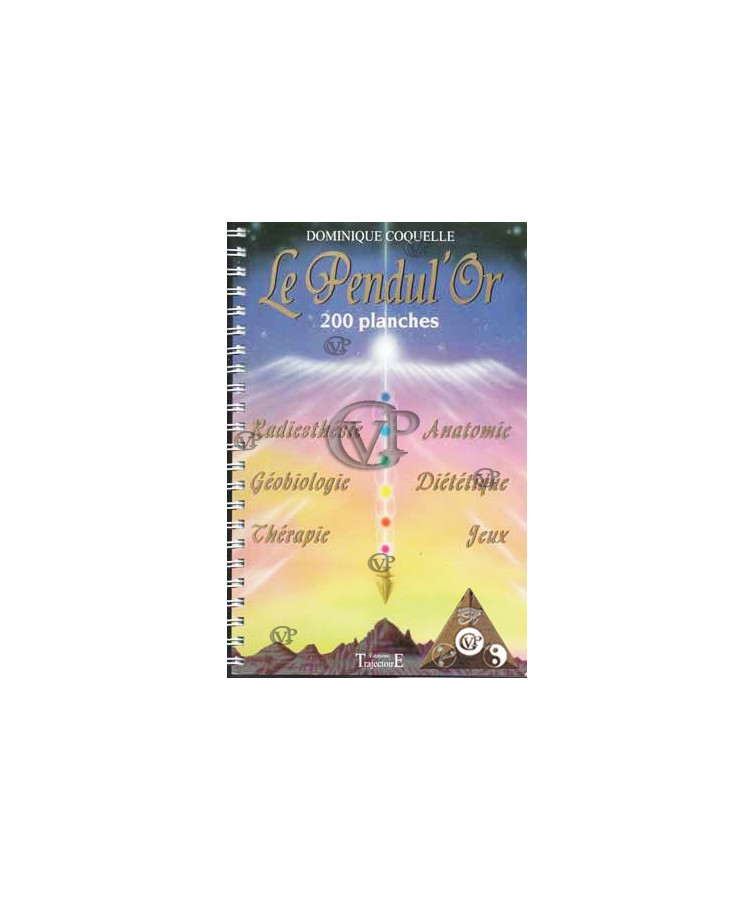 LE PENDUL'OR - 200 PLANCHES