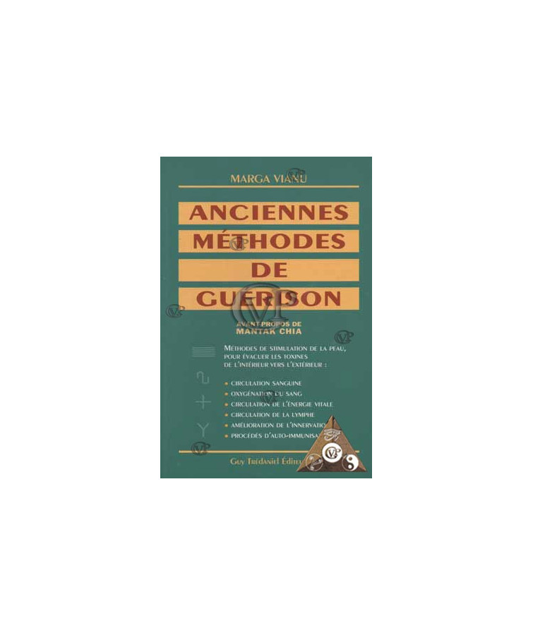 ANCIENNES METHODES DE GUERISON