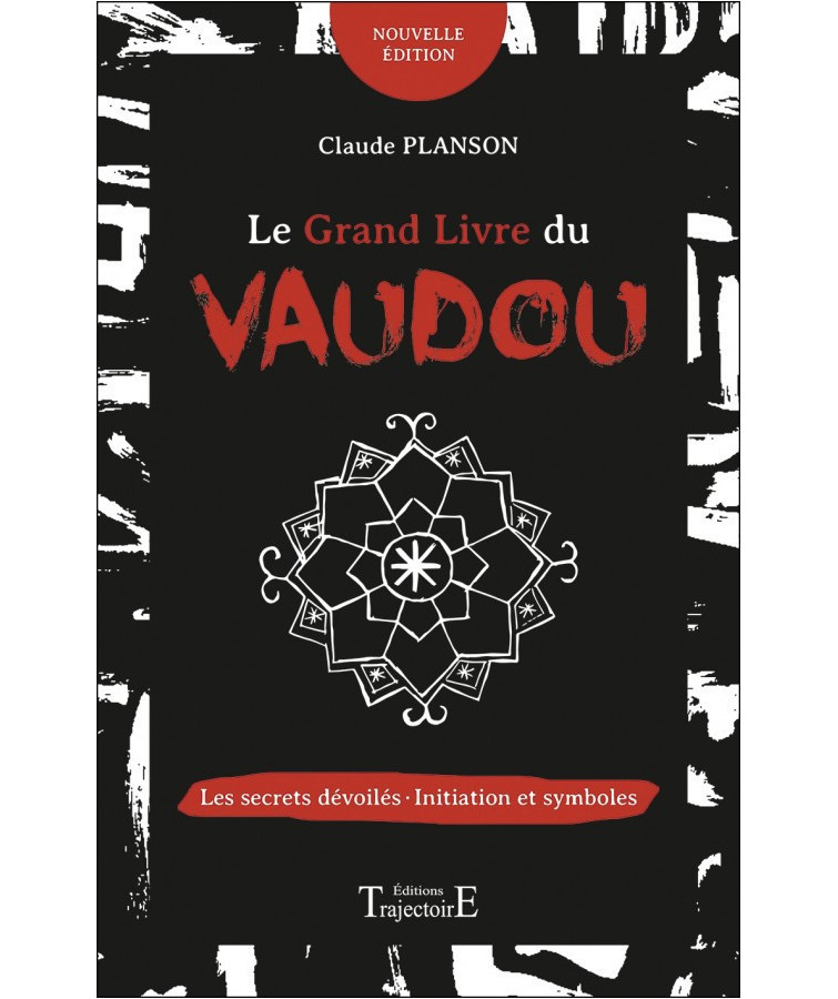 GRAND LIVRE DU VAUDOU