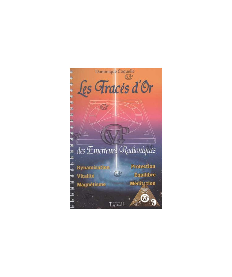 LES TRACES D OR DES EMETTEURS RADIONIQUES