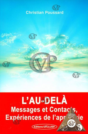 L’AU-DELA : MESSAGES ET CONTACTS