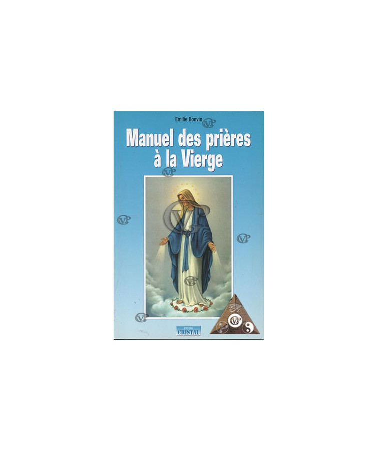 Manuel des prières de la Vierge