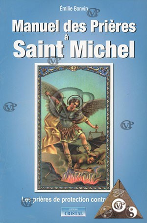 Manuel des Prières à Saint Michel 