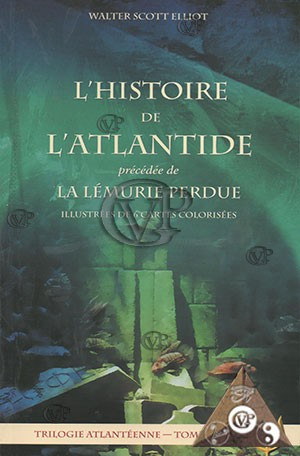 L'Histoire de l'Atlantide & La Lémurie perdue T1
