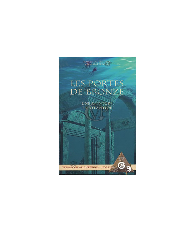 Les Portes de Bronze, Une aventure en Atlantide