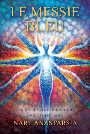 Le Messie bleu Cartes de transformation pour votre âme