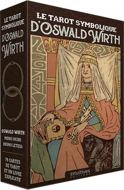 Le tarot symbolique d'Oswald Wirth