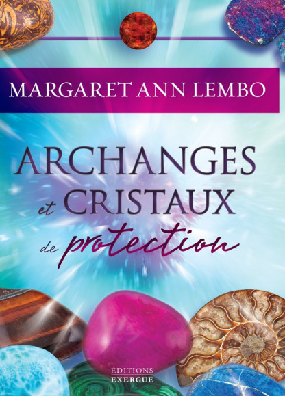 Archanges et Cristaux de protection - Coffret