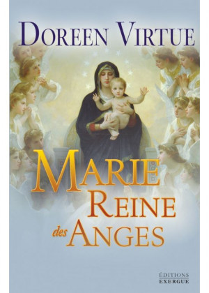 MARIE, REINE DES ANGES,...