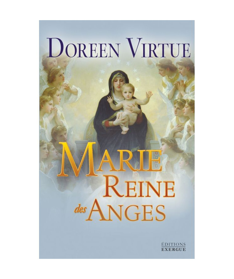 MARIE, REINE DES ANGES,...